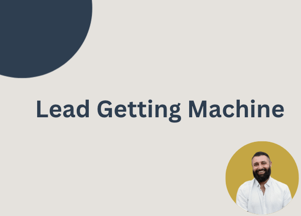 Lead Getting Machine
