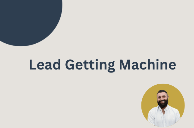 Lead Getting Machine