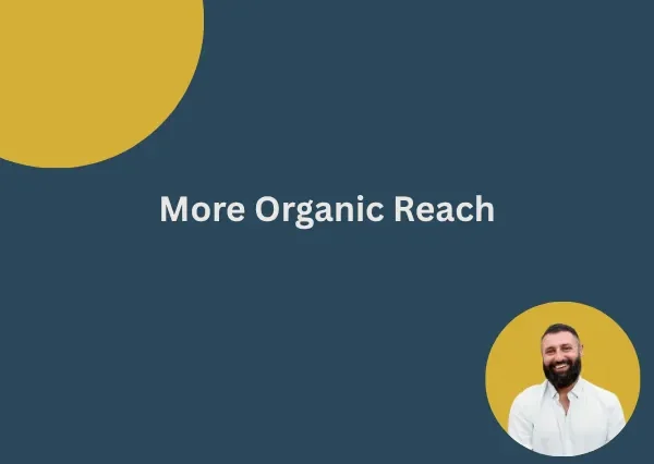 More Organic Reach