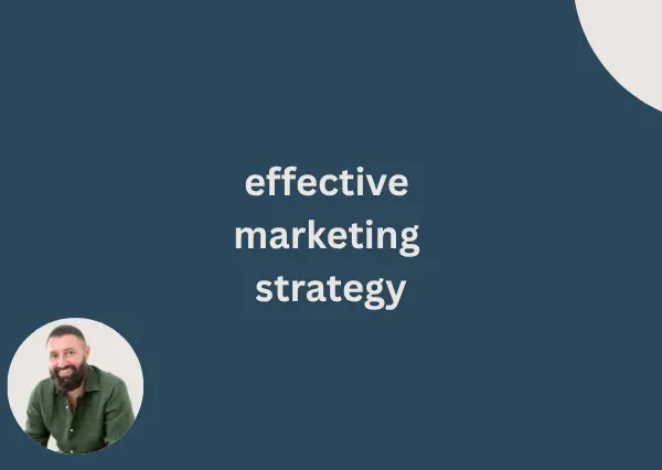 effective marketing strategy